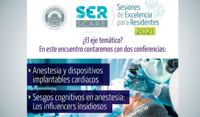 9na Jornada Cátedra Ser S.C.A.R.E. - Sesgos cognitivos en anestesia - Los influencers insidiosos y Anestesia y dispositivos implantables cardiacos